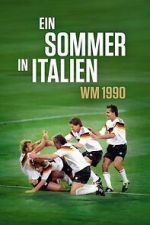 Watch Ein Sommer in Italien - WM 1990 Gomovies123