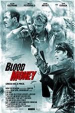 Watch Blood Money Gomovies123
