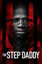 Watch The Step Daddy Gomovies123
