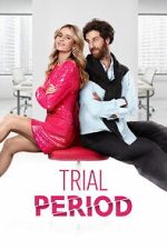 Watch Trial Period Gomovies123