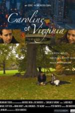 Watch Caroline of Virginia Gomovies123