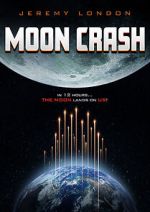 Watch Moon Crash Gomovies123