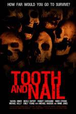 Watch Tooth & Nail Gomovies123