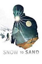 Watch Snow to Sand Gomovies123