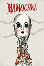 Watch Mamochka Gomovies123