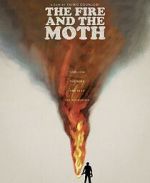 Watch The Fire and the Moth Gomovies123