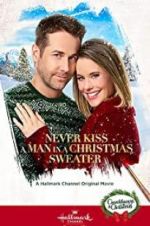 Watch Never Kiss a Man in a Christmas Sweater Gomovies123