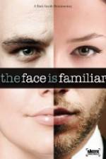 Watch Starz Inside The Face Is Familiar Gomovies123