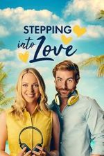 Watch Stepping into Love Gomovies123