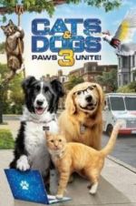 Watch Cats & Dogs 3: Paws Unite Gomovies123