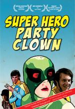 Watch Super Hero Party Clown Gomovies123