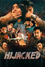 Watch Hijacked Gomovies123