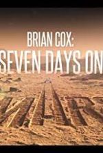 Watch Brian Cox: Seven Days on Mars Gomovies123