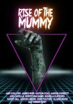 Watch Rise of the Mummy Gomovies123