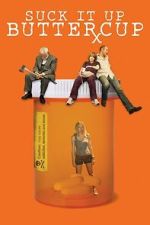 Watch Suck It Up Buttercup Gomovies123