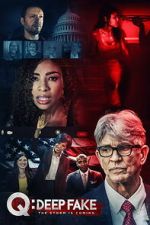 Watch Q: Deep Fake Gomovies123