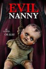 Watch Evil Nanny Gomovies123