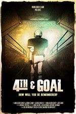 Watch 4th and Goal Gomovies123