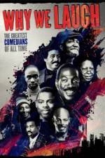 Watch Why We Laugh Black Comedians on Black Comedy Gomovies123