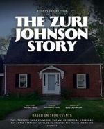 Watch The Zuri Johnson Story Gomovies123