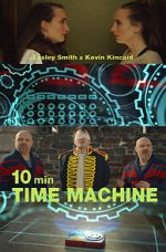 Watch 10 Minute Time Machine (Short 2017) Gomovies123