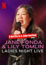 Watch Jane Fonda & Lily Tomlin: Ladies Night Live (TV Special 2022) Gomovies123