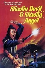 Watch Shaolin Devil and Shaolin Angel Gomovies123