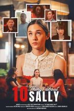Watch 10 Things About Sally Gomovies123