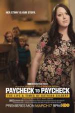 Watch Paycheck to Paycheck-The Life and Times of Katrina Gilbert Gomovies123