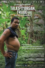 Watch Tales from the Organ Trade Gomovies123
