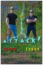 Watch ATTACK! of the Viper and Cobra Gomovies123