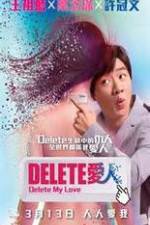 Watch Delete My Love Gomovies123
