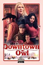 Watch Downtown Owl Gomovies123