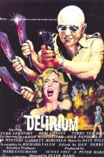 Watch Delirium Gomovies123