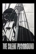 Watch The Silent Playground Gomovies123