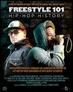 Watch Freestyle 101: Hip Hop History Gomovies123