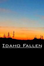 Watch Idaho Fallen Gomovies123