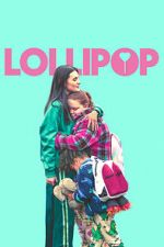 Watch Lollipop Gomovies123