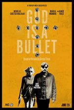 Watch God Is a Bullet Gomovies123
