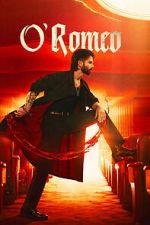 Watch O\' Romeo Gomovies123