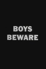 Watch Boys Beware Gomovies123