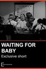 Watch Waiting for Baby Gomovies123