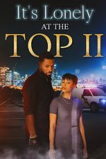Watch It\'s Lonely at the Top II Gomovies123