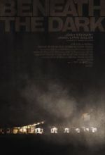 Watch Beneath the Dark Gomovies123