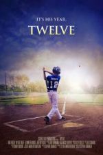 Watch Twelve Gomovies123