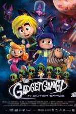 Watch Gadgetgang in Outerspace Gomovies123