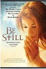 Watch Be Still Gomovies123
