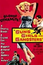 Watch Guns Girls and Gangsters Gomovies123