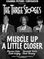 Watch Muscle Up a Little Closer Gomovies123