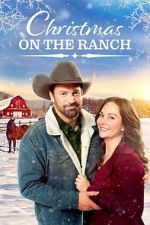 Watch Christmas on the Ranch Gomovies123